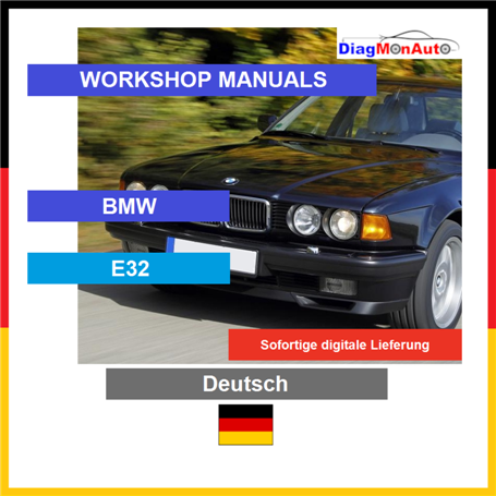 Werkstatthandbücher BMW E32 Deutsch