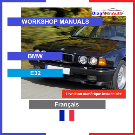 Werkstatthandbücher BMW E32 Français