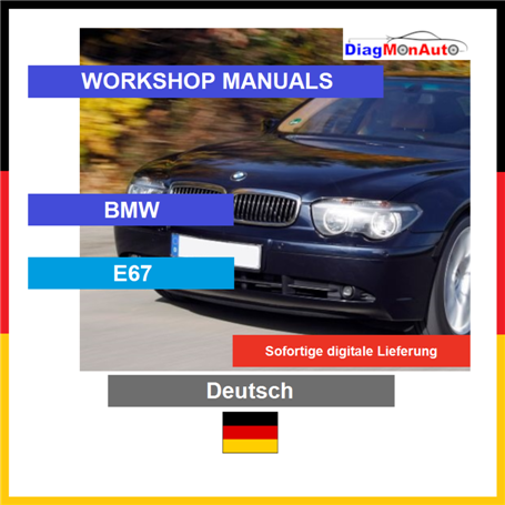 Werkstatthandbücher BMW E67 Deutsch