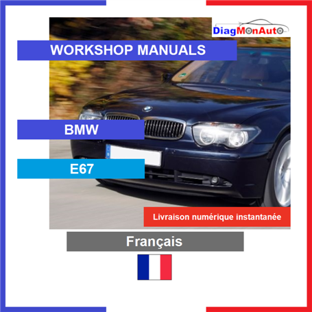 Werkstatthandbücher BMW E67 Français