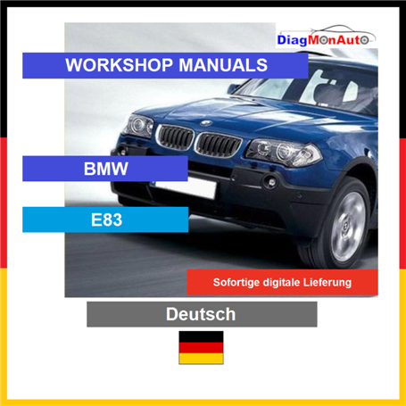 Werkstatthandbücher BMW E83 Deutsch
