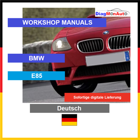 Manuels d'atelier BMW E85 Deutsch