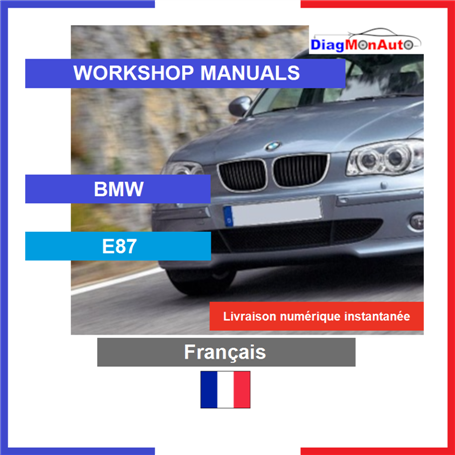 Workshop manuals BMW E87 Français