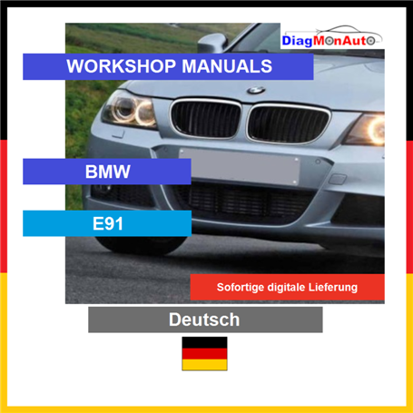 Manuels d'atelier BMW E91 Deutsch