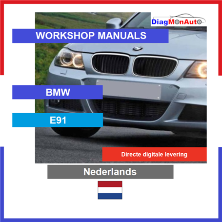 Manuels d'atelier BMW E91 Nederlands