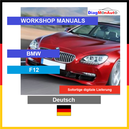 Manuels d'atelier BMW F12 Deutsch