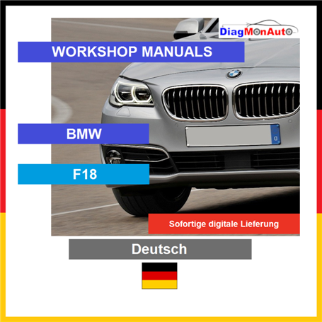 Manuels d'atelier BMW F18 Deutsch