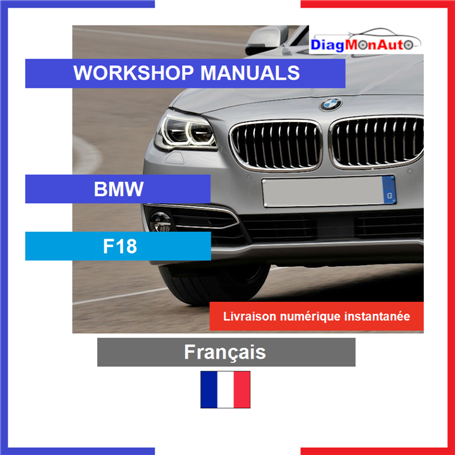 Manuels d'atelier BMW F18 Français