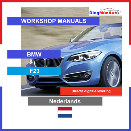 Manuels d'atelier BMW F23 Nederlands