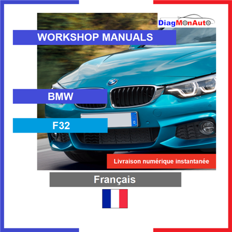 Manuels d'atelier BMW F32 Français
