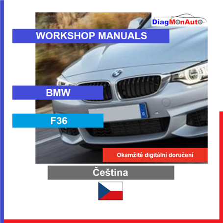 정비 매뉴얼 BMW F36 Čeština
