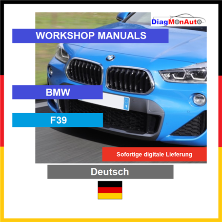 Manuels d'atelier BMW F39 Deutsch