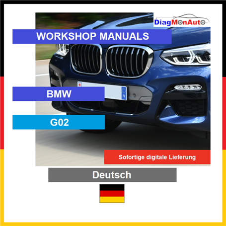 Manuels d'atelier BMW G02 Deutsch