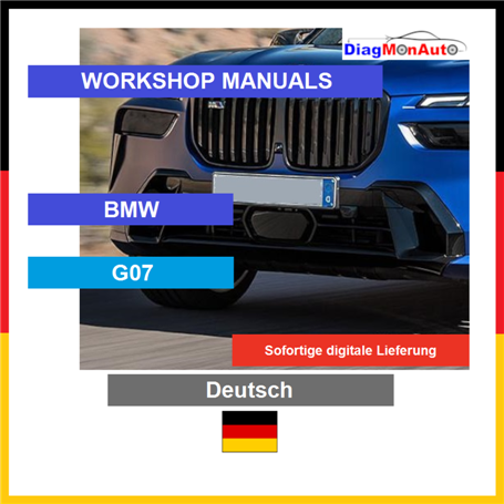 Workshop manuals BMW G07 Deutsch